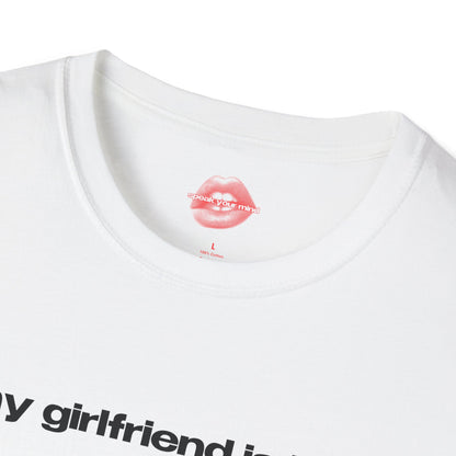 "My Girlfriend Is Hot." | Text Only | T-Shirt