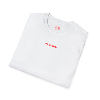 ”Mommy.” | Text Only | T-Shirt