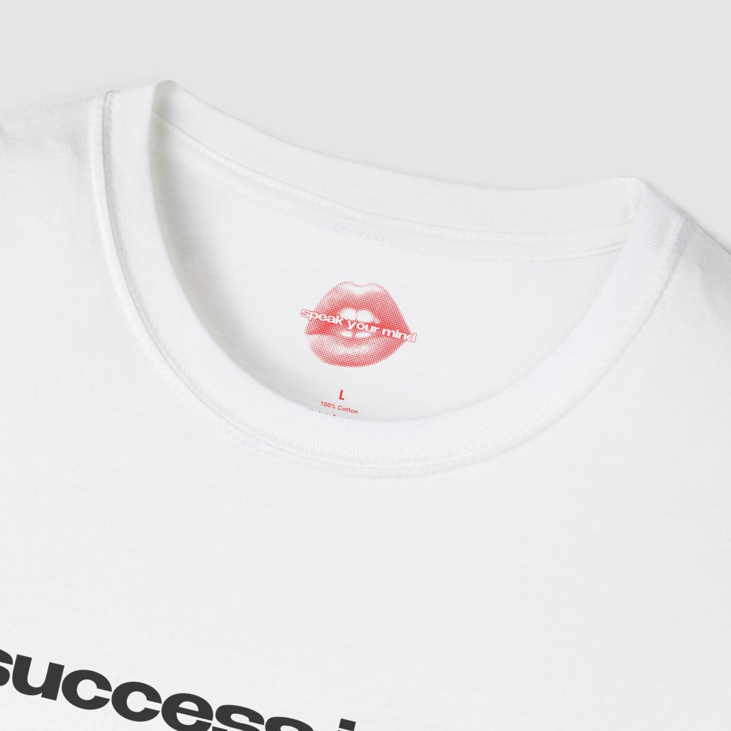 "Success Is The Best Revenge." | Text Only | T-Shirt