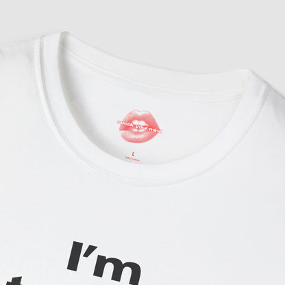 "I'm Trouble." | Text Only | T-Shirt