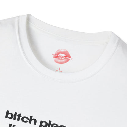 "Bitch Please, I'm A Virgo." | Text Only | T-Shirt