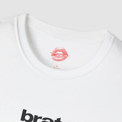 "Brat." | Text Only | T-Shirt