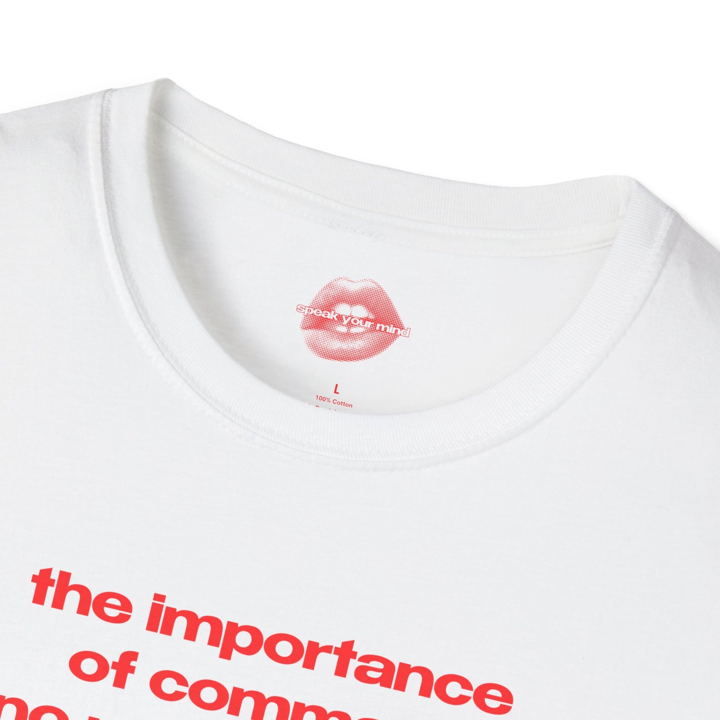 "The Importance Of Commas..." | Text Only | T-Shirt