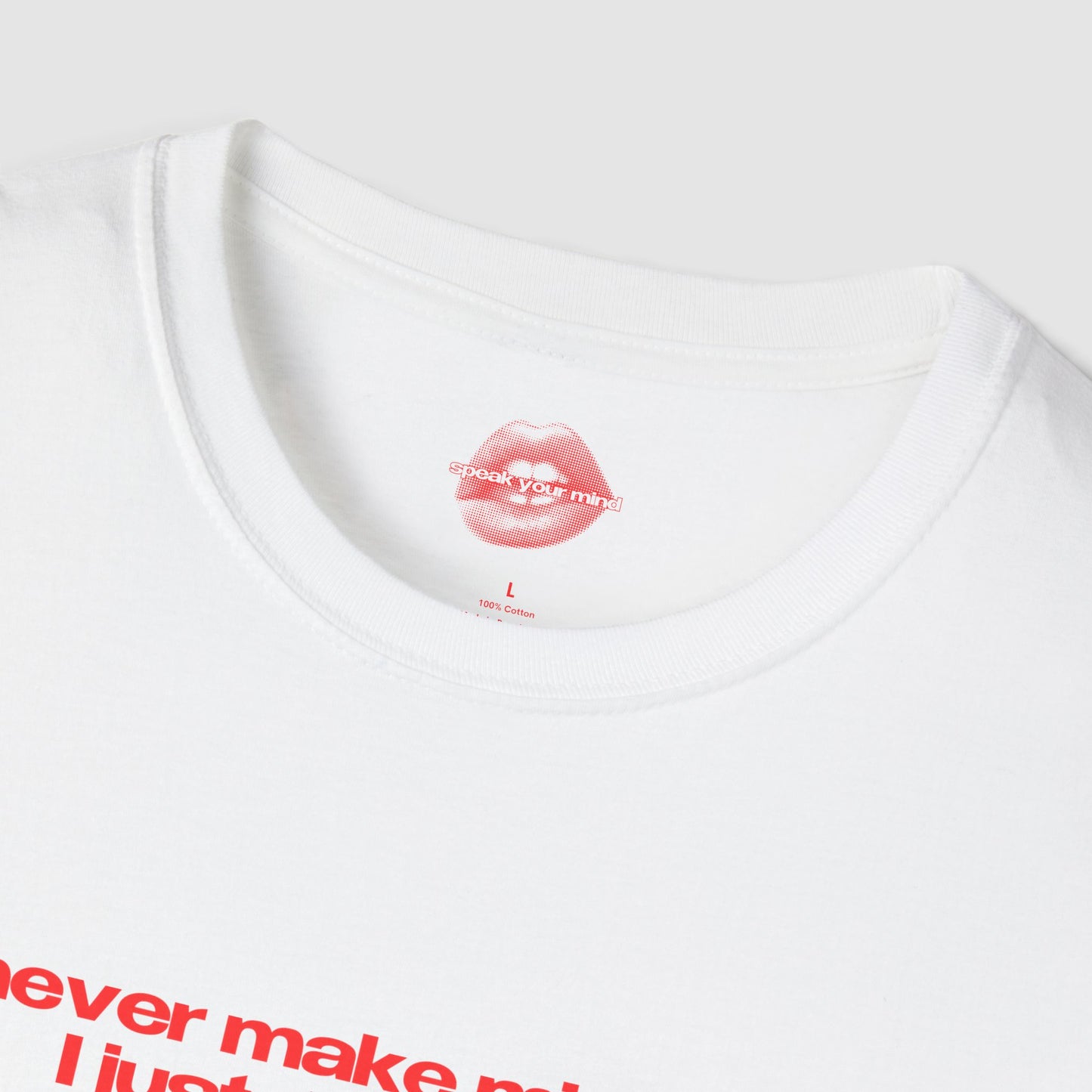 "I Never Make Mistakes I Just Date Them" | Text Only | T-Shirt