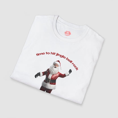 "Time To Hit Jingle Bell Rock (Bottom)" | Santa | T-Shirt