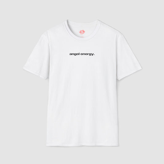 "Angel Energy." | Text Only | T-Shirt