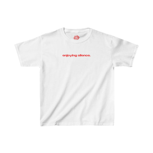 "Enjoying Silence." | Text Only | Baby Tee