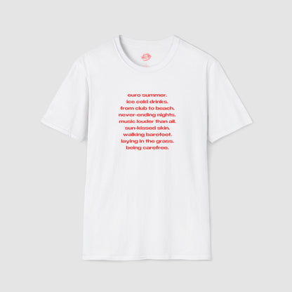 "Euro Summer." | List Text Only | T-Shirt