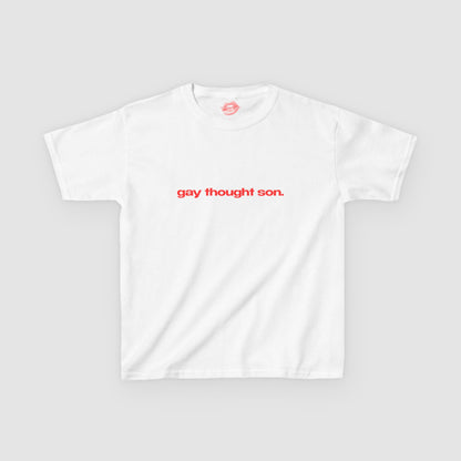 "Gay Thought Son." | Text Only | Baby Tee