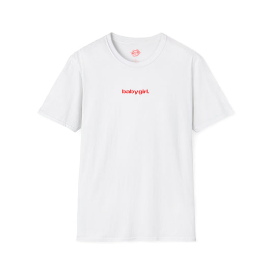 "Babygirl." | Text Only | T-Shirt