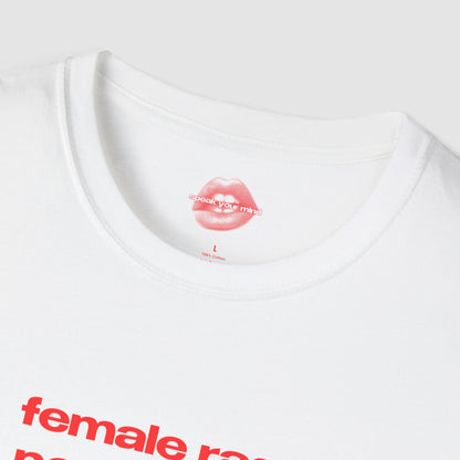 "Female Rage Personified." | Text Only | T-Shirt