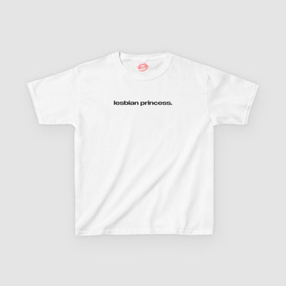 "Lesbian Princess." | Text Only | Baby Tee
