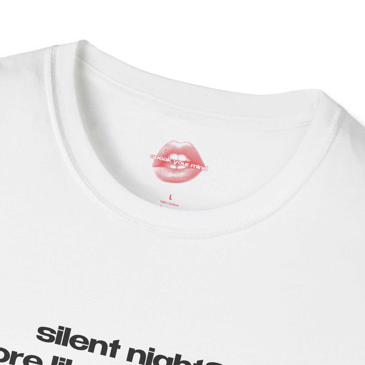 "Silent Night? More Like O Holy Fight." | Text Only | T-Shirt