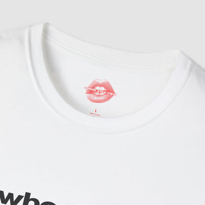 "Who Made The Rules?" | Text Only | T-Shirt
