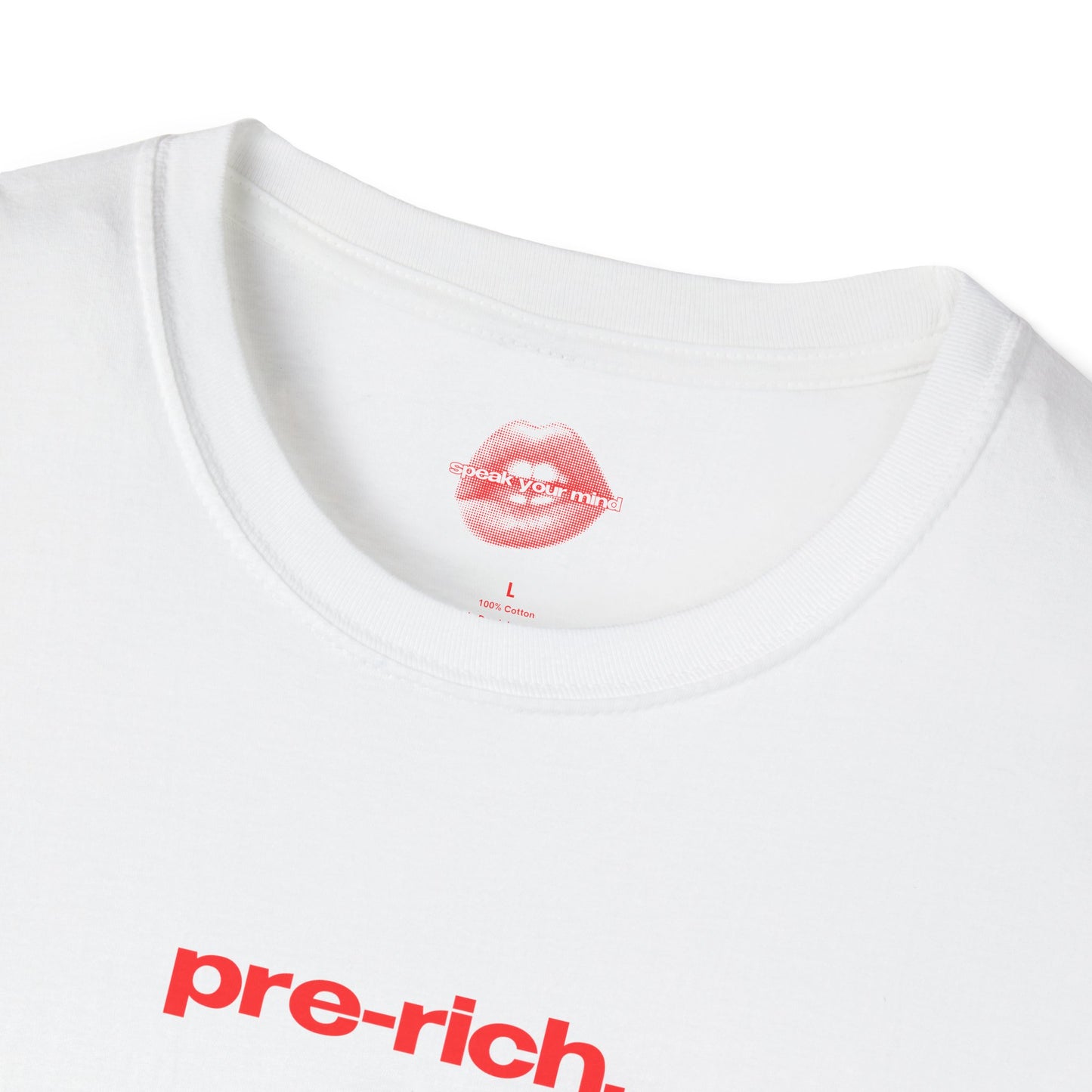 "Pre-Rich." | Text Only | T-Shirt