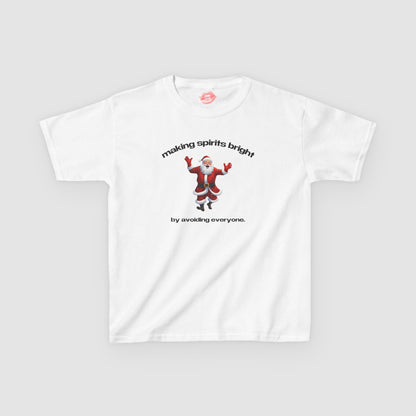 "Making Spirits Bright By Avoiding Everyone." | Dancing Santa | Baby Tee