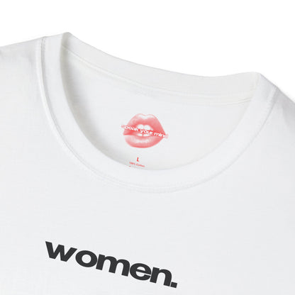 "women." | Text Only | T-Shirt