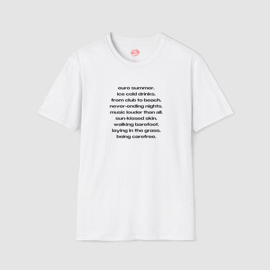 "Euro Summer." | List Text Only | T-Shirt