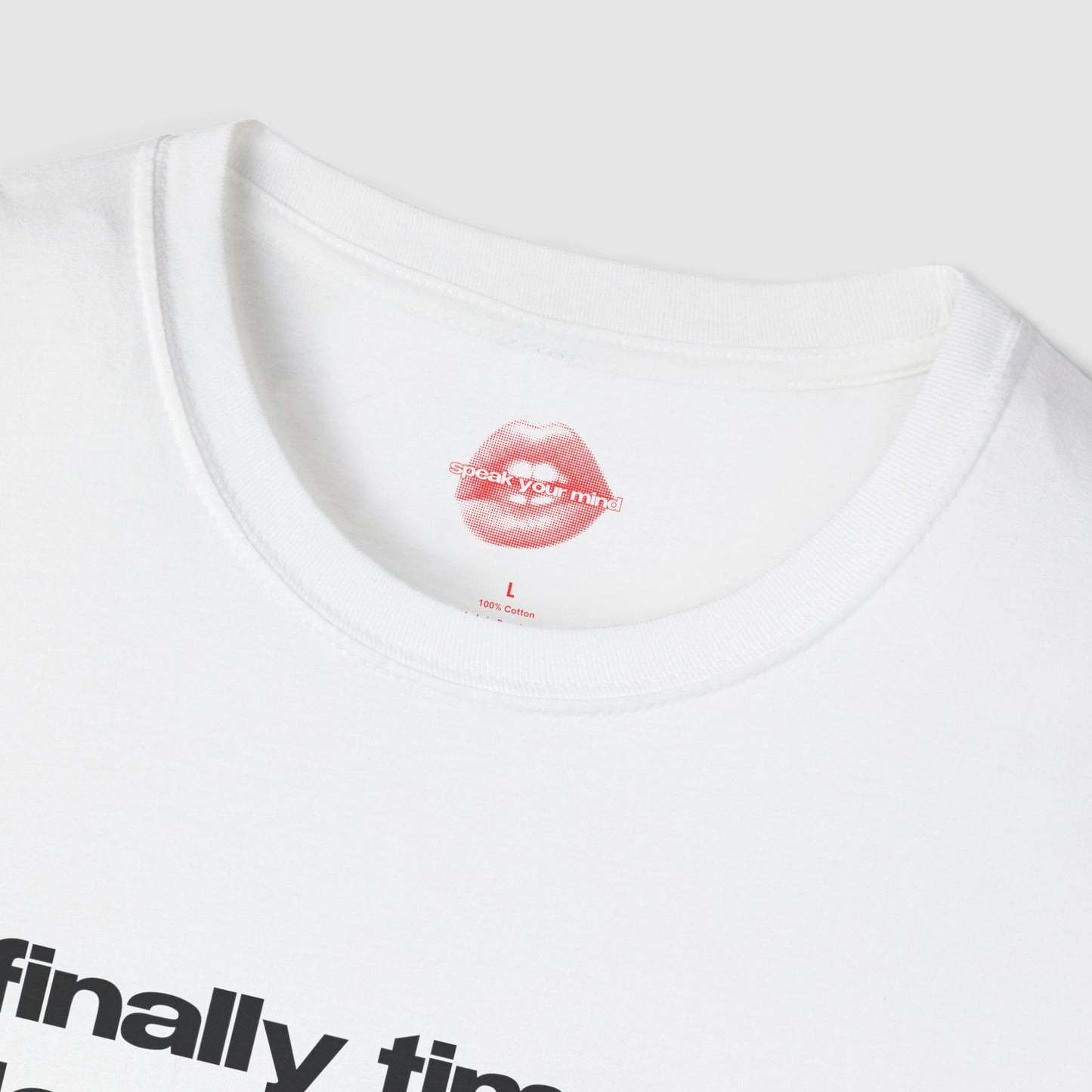 "Finally Time To Deck The Halls. (And Each Other.)" | Text Only | T-Shirt