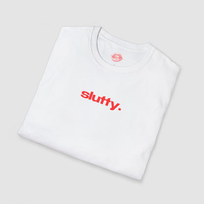 "Slutty." | Text Only | T-Shirt