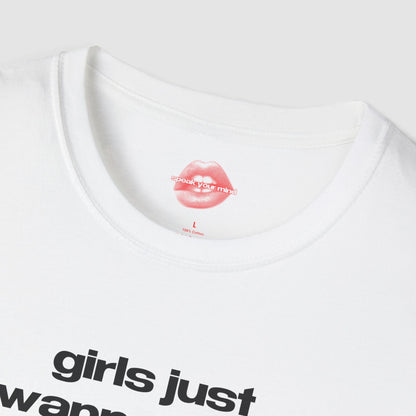 "Girls Just Wanna Have Boobs." | Text Only | T-Shirt