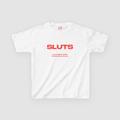 "SLUTS. Sexy Ladies Under Tremendous Stress." | Text Only | Baby Tee