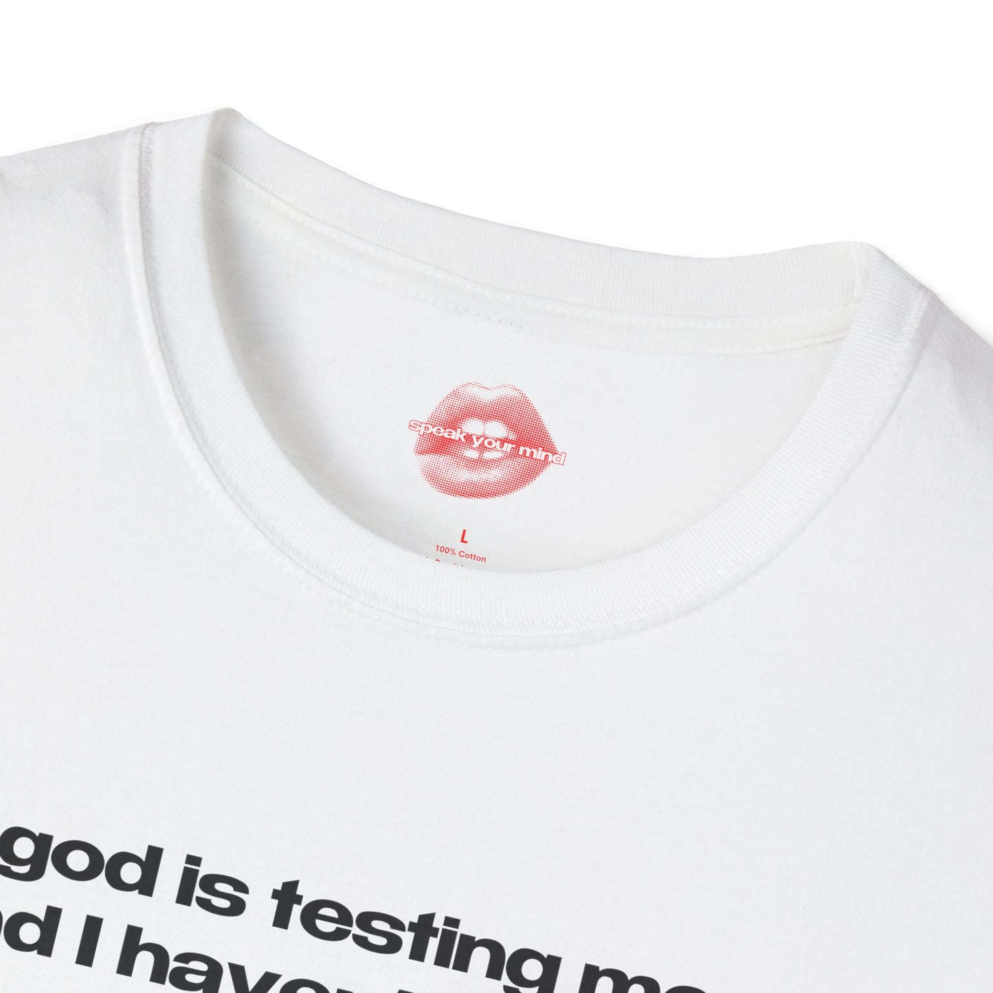 "God Is Testing Me, And I Haven't Studied." | Text Only | T-Shirt