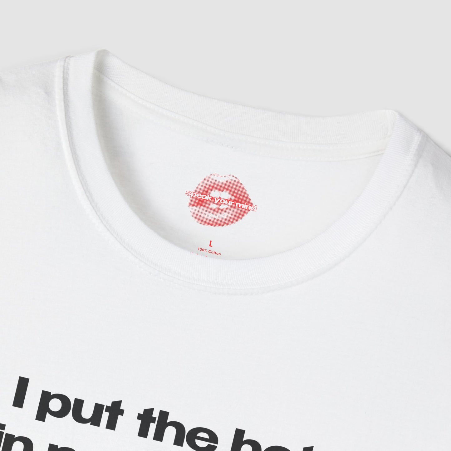 "I Put The Hot In Psychotic." | Text Only | T-Shirt