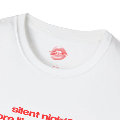 "Silent Night? More Like O Holy Fight." | Text Only | T-Shirt