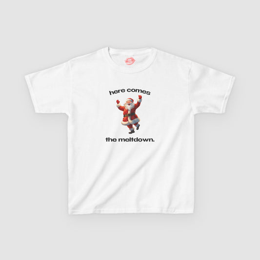 "Here Comes The Meltdown." | Cheering Santa | Baby Tee