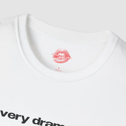"Very Dramatic." | Text Only | T-Shirt