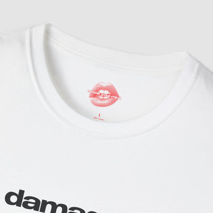 "Damaged. (But In A Hot Way.)" | Text Only | T-Shirt